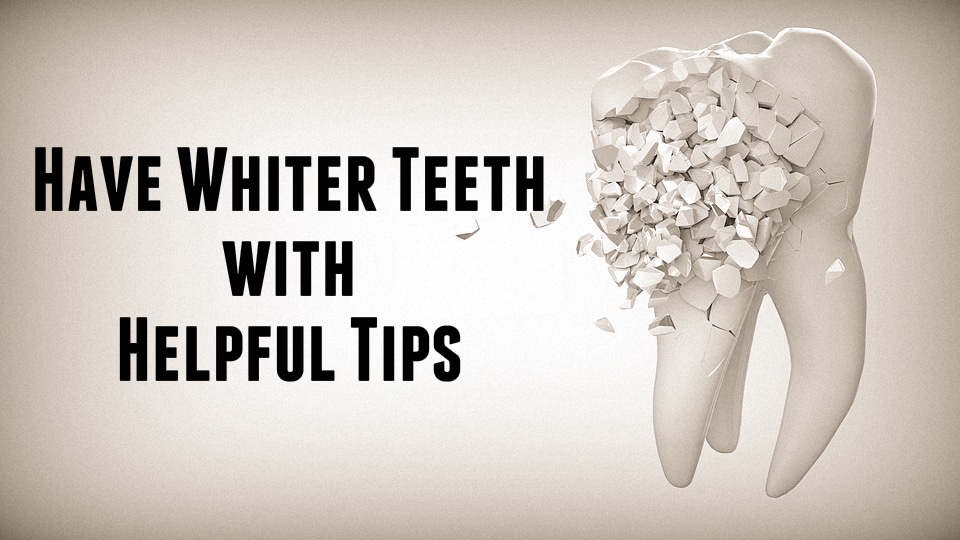 Whiter Teeth with Helpful Tips 2