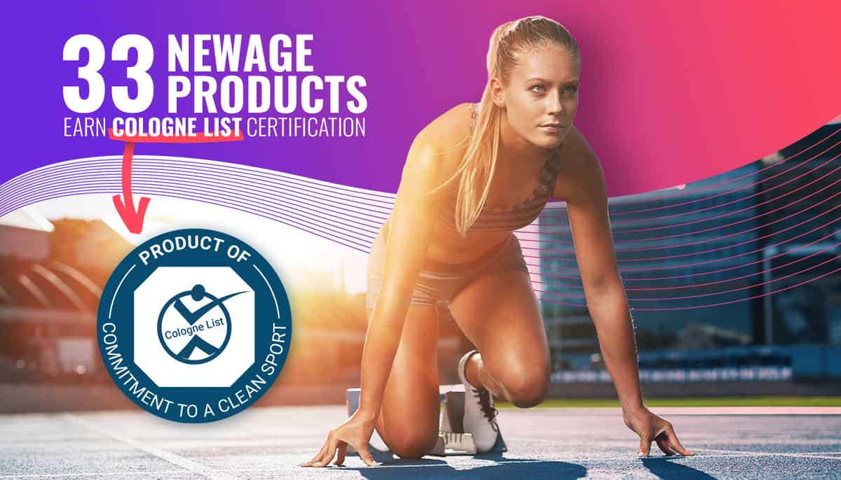 33 PRODUCTS INCLUDED ON WORLD-RENOWNED COLOGNE LIST® FOR SAFE & EFFECTIVE SPORTS NUTRITION 2